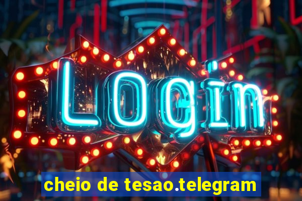 cheio de tesao.telegram